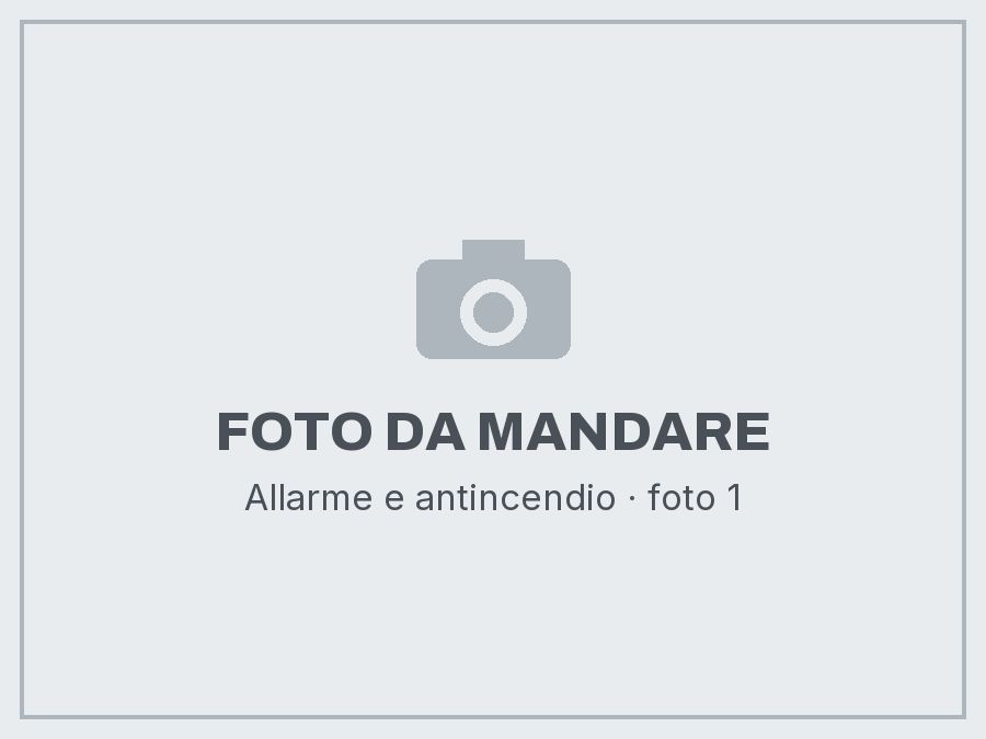 Allarme e antincendio: foto da mandare